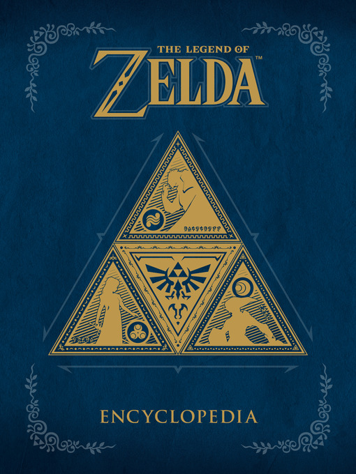 Title details for The Legend of Zelda Encyclopedia by Nintendo - Available